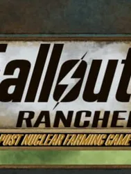 Fallout Rancher
