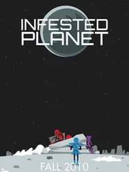 Infested Planet