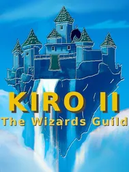 Kiro II: The Wizards Guild