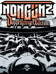 Nongunz: Doppelganger Edition