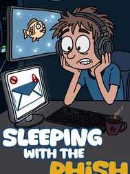 Sleeping With the Phish