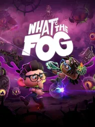What the Fog