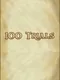 100 Trials