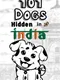 101 Dogs Hidden in India