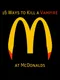 16 Ways to Kill a Vampire at McDonalds