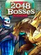 2048 Bosses