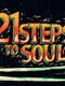 21 Steps to Soul