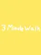 3 Minute Walk