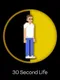 30 Second Life