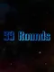 33 Rounds