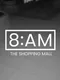 8AM: The Shopping Mall