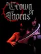 A Crown of Thorns