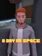 A Day In Space