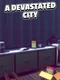 A Devastated City
