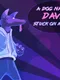 A Dog Named Dave Stuck on a Rave
