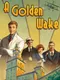 A Golden Wake