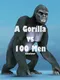 A Gorilla vs. 100 Men Simulator