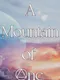 A Mountain of One