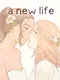 A New Life.