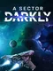 A Sector Darkly