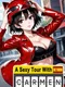 A Sexy Tour With: Carmen