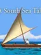 A South Sea Tale