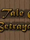 A Tale of Betrayal