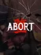 Abort