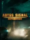 Abyss Signal: Expedition