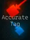 Accurate Tag