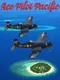 Ace Pilot Pacific