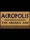 Acropolis: The Archaic Age