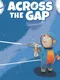 Across the Gap