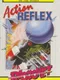 Action Reflex