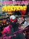Adrenaline Overdrive