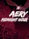 Aery: Midnight Hour