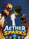 Aether Sparks