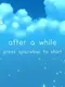 After a While