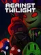 Against Twilight