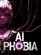 Aiphobia