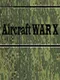 Aircraft War X