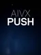 Aivx Push