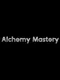 Alchemy Mastery