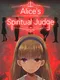 Alice's Spiritual Judge