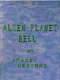 Alien Planet Bell