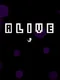 Alive