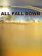 All Fall Down
