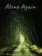 Alone Again: The Countryside