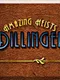 Amazing Heists: Dillinger