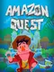 Amazon Quest